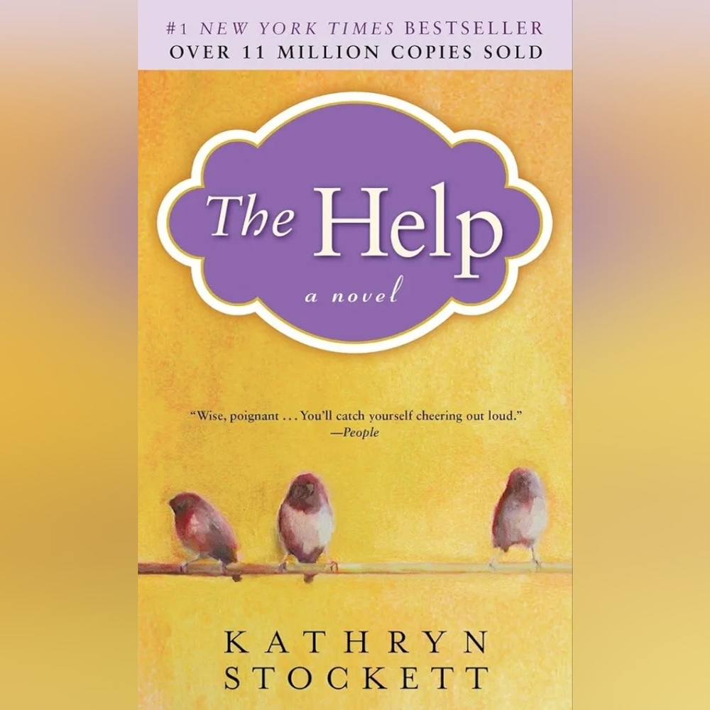 📚 The Help: a Novel by Kathryn Stockett